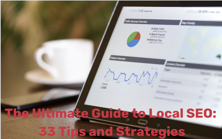 The Ultimate Guide to Local SEO: 33 Tips and Strategies [Update 2024] 4