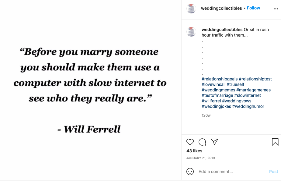 Will Ferrell says "Before you marry someone you should make them use a computer with slow internet to see who they really are."